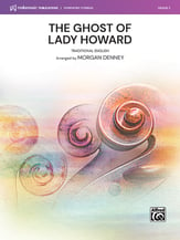 The Ghost of Lady Howard Orchestra sheet music cover